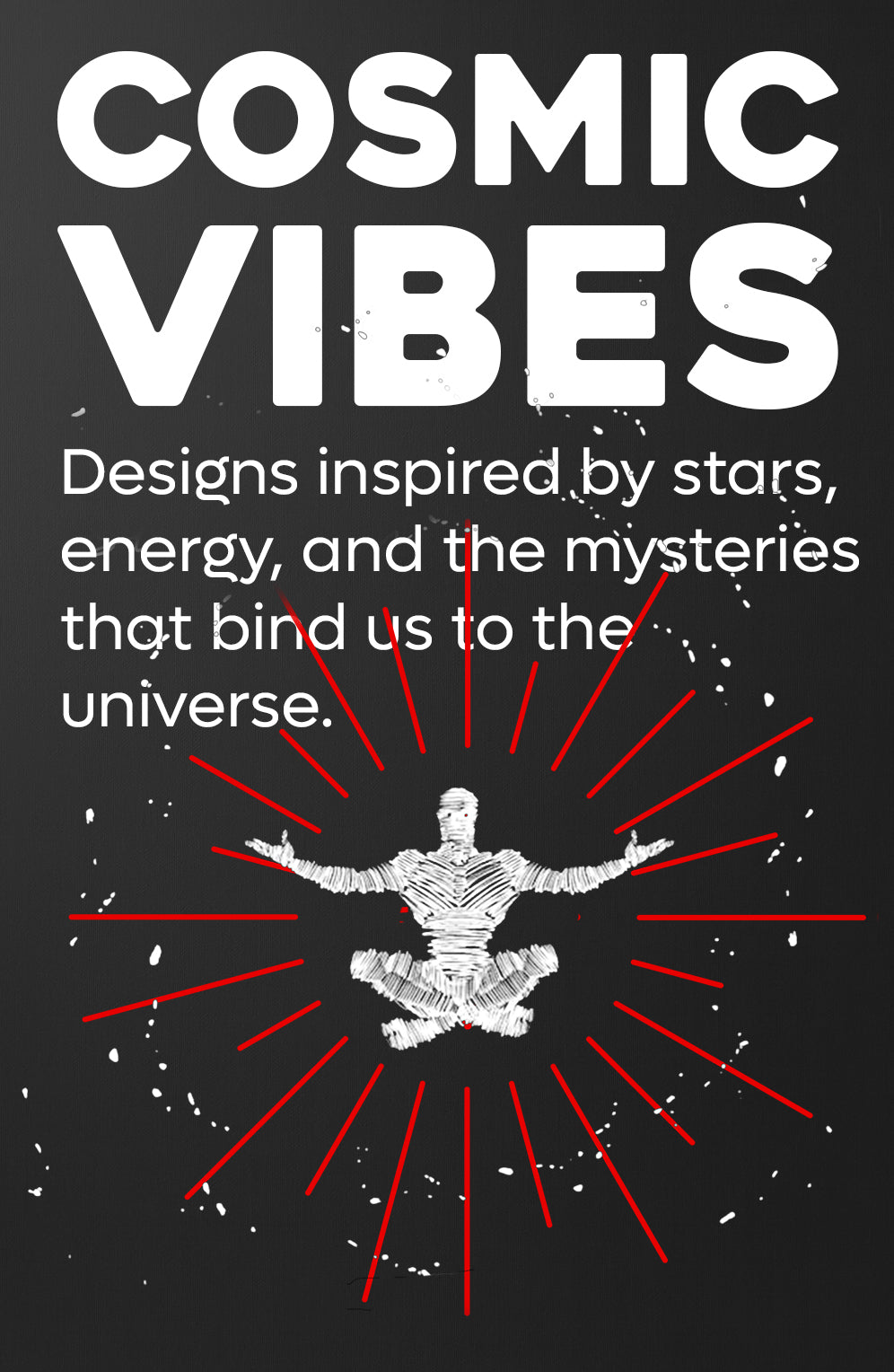Cosmic Vibes