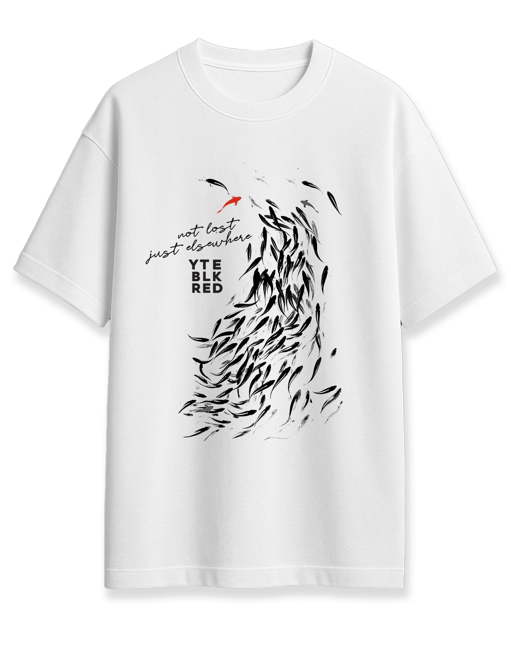 05  YTE - Not Lost - Unisex Oversize Tee
