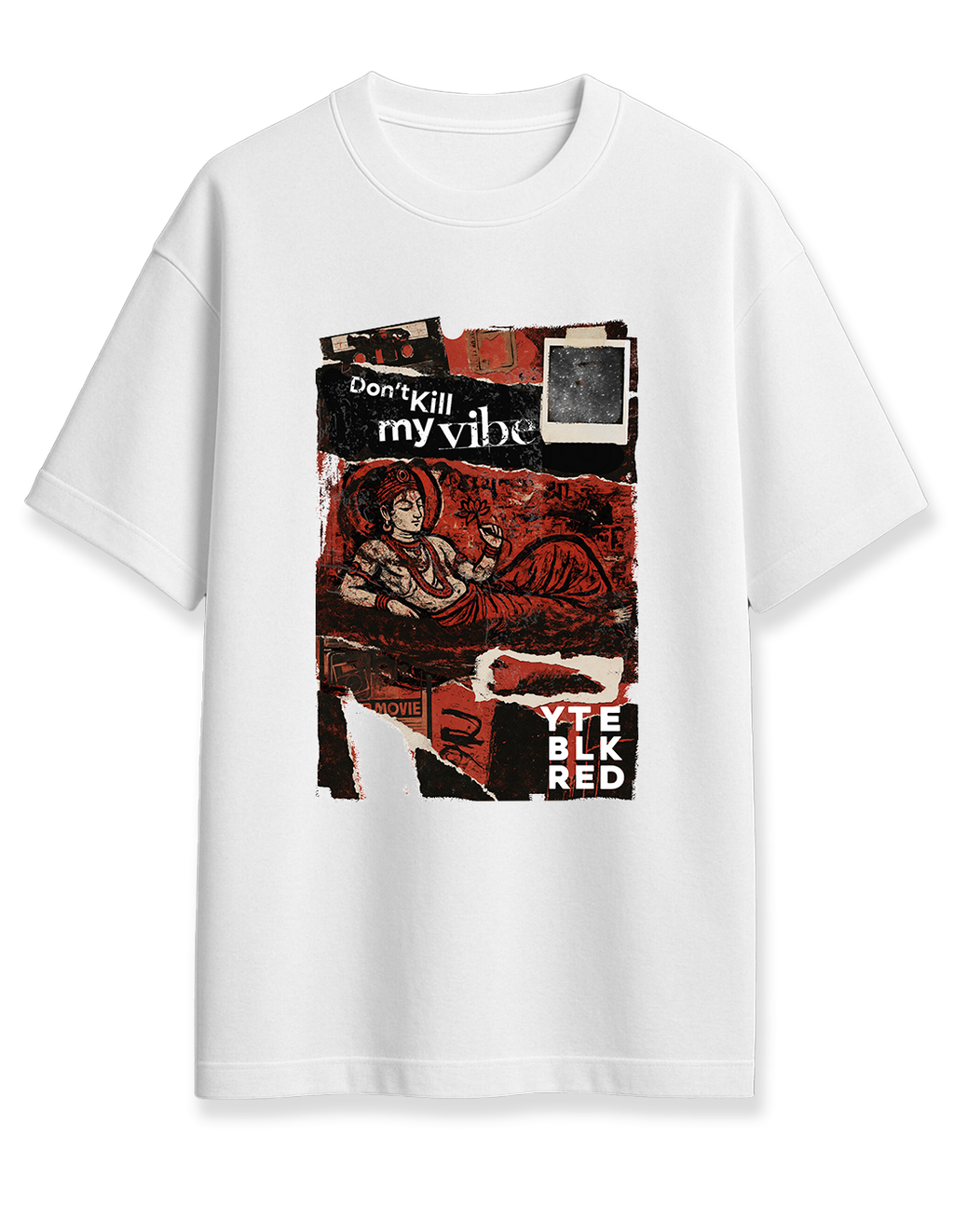 Don't Kill My Vibe - 45 YTE - Unisex Oversized Tee