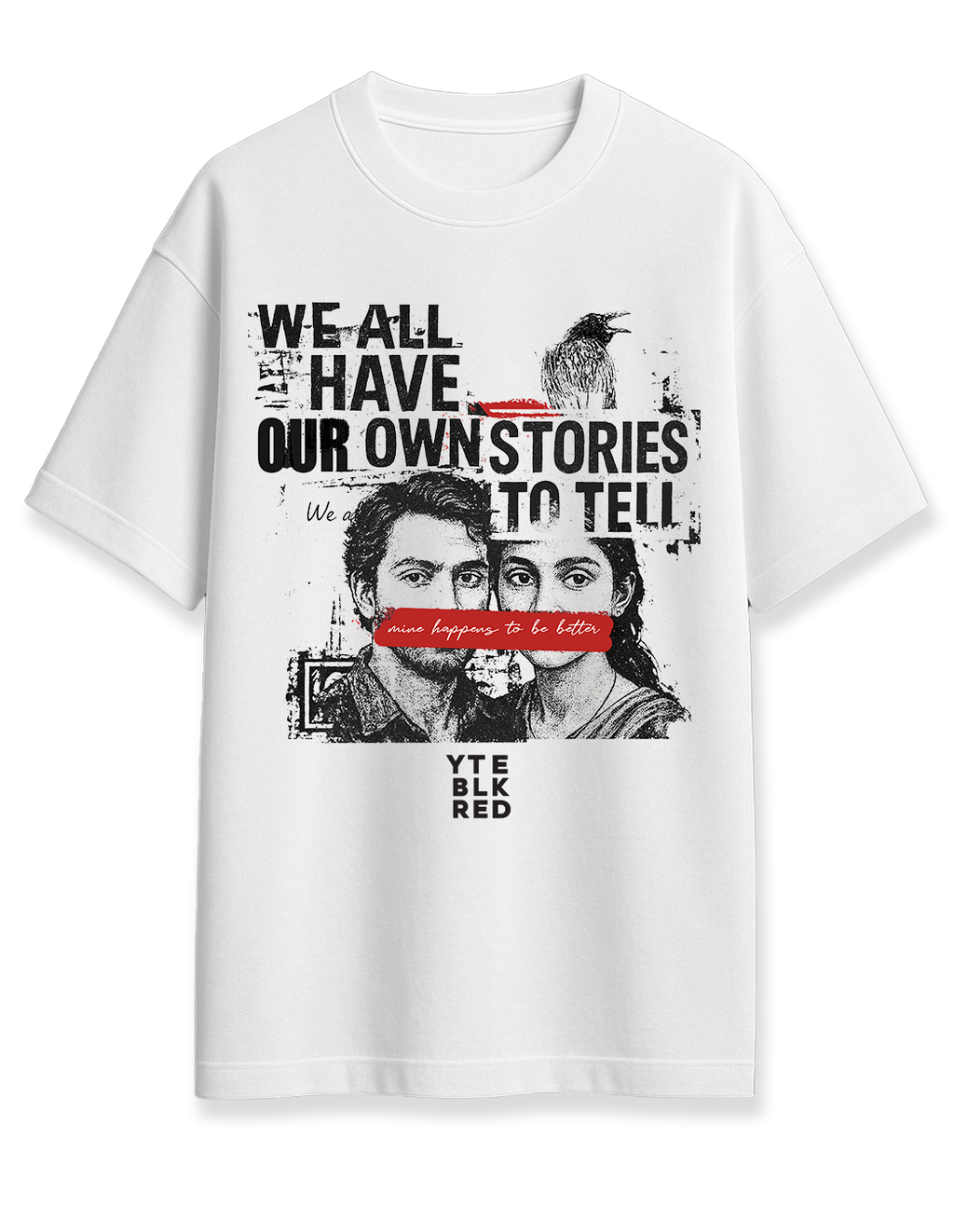Our own stories - 47 YTE - Unisex Oversized Tee