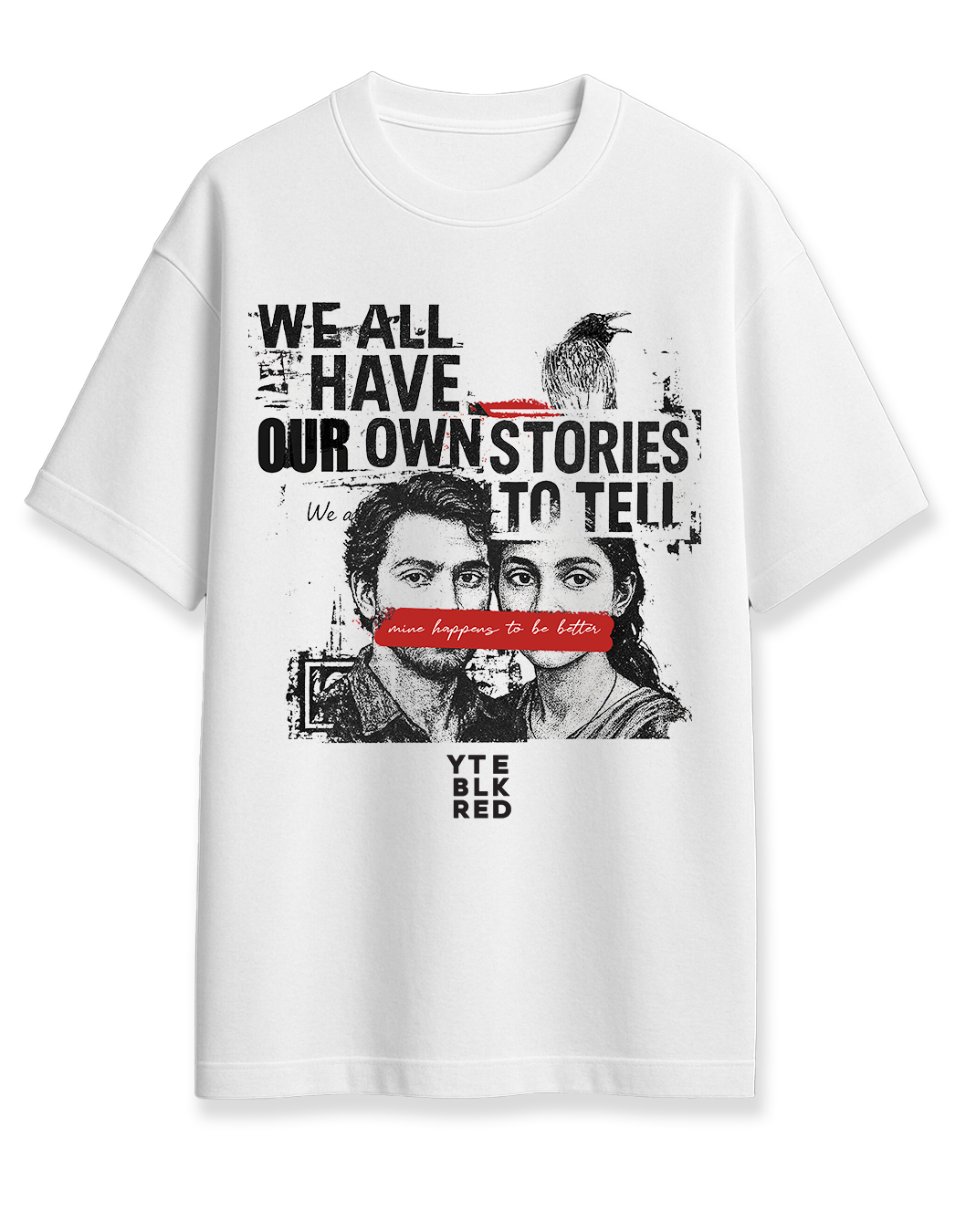 Our own stories - 47 YTE - Unisex Oversized Tee