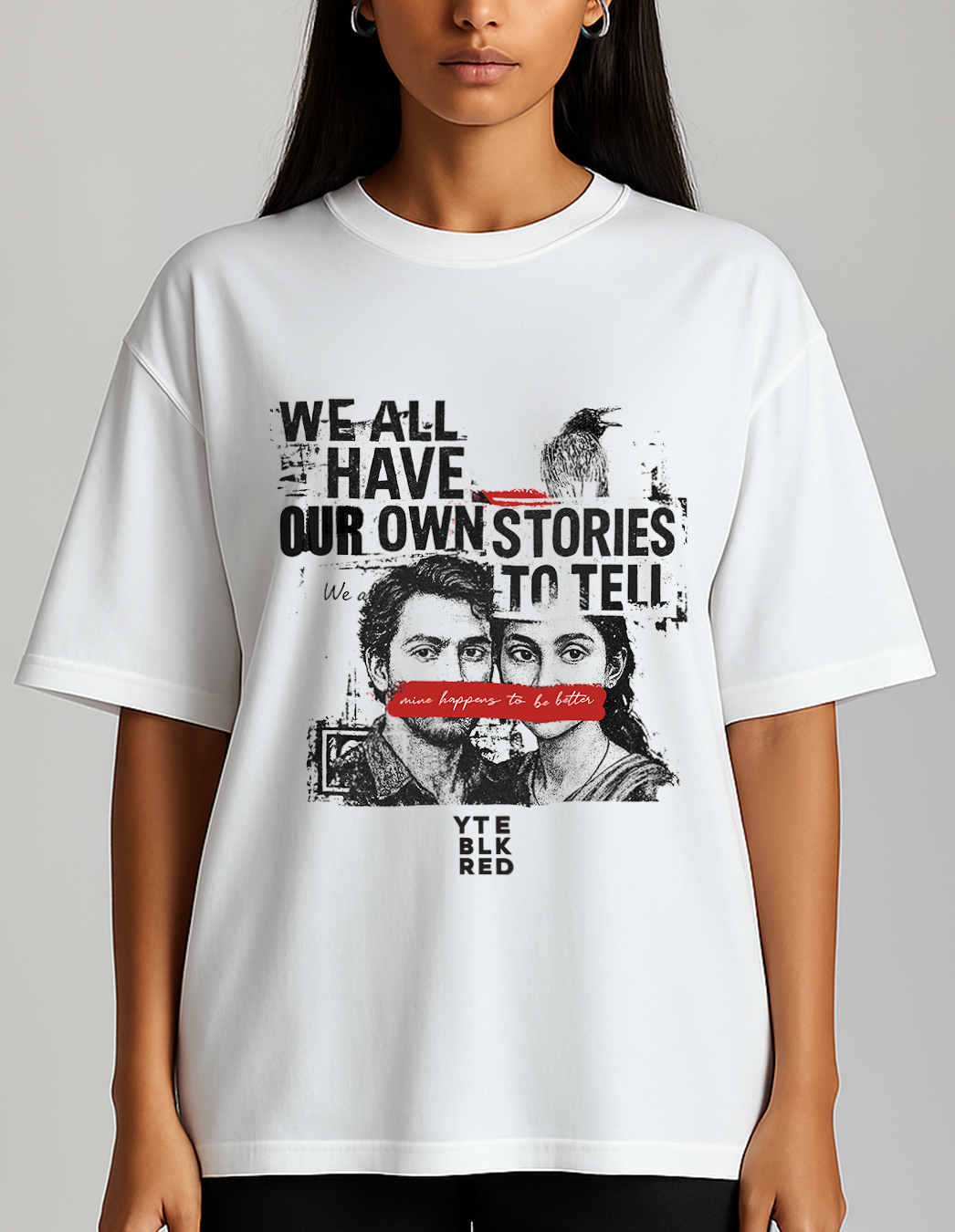 Our own stories - 47 YTE - Unisex Oversized Tee